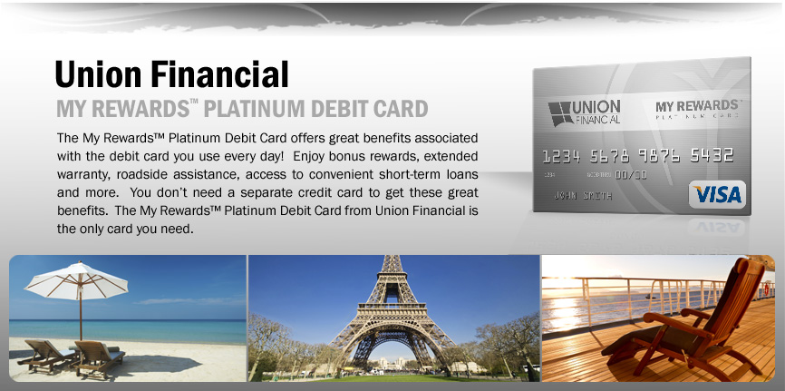 My Rewards® Platinum Debit Card